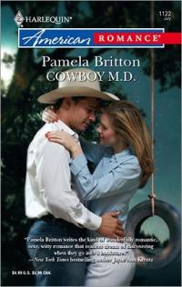 Cowboy M.D. by Pamela Britton