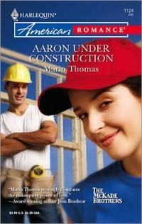 Aaron Under Construction by Marin Thomas