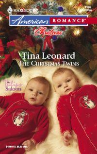 The Christmas Twins by Tina Leonard
