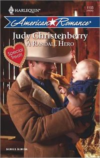 A Randall Hero by Judy Christenberry