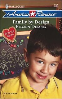Family By Design by Roxann Delaney