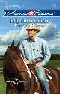 Runaway Cowboy by Judy Christenberry