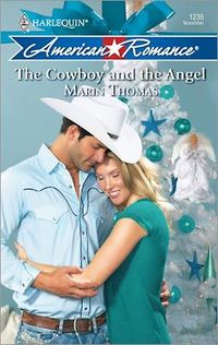 Cowboy And The Angel by Marin Thomas