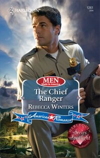 Excerpt of The Chief Ranger by Rebecca Winters