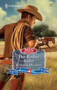 The Rodeo Rider by Roxann Delaney