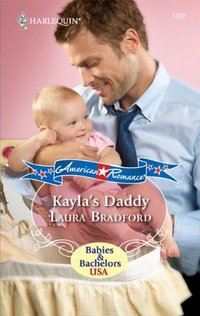 Kayla's Daddy by Laura Bradford