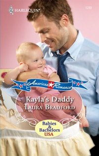 Kayla's Daddy by Laura Bradford
