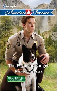 The Bachelor Ranger by Rebecca Winters