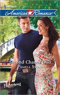 Second Chance Dad by Pamela Stone