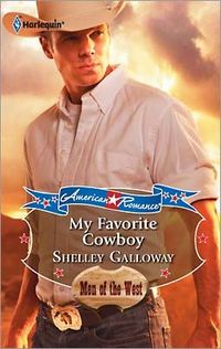 My Favorite Cowboy by Shelley Galloway