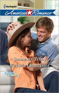 Suddenly Texan by Victoria Chancellor