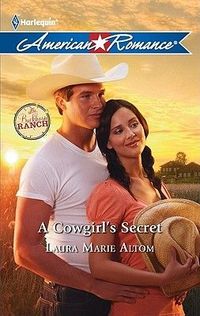 A Cowgirl's Secret by Laura Altom