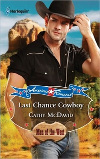 Last Chance Cowboy by Cathy McDavid
