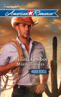 Arizona Cowboy by Marin Thomas