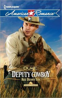 Duke: Deputy Cowboy by Roz Denny Fox
