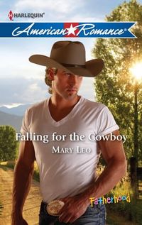 Falling For The Cowboy by Mary Leo