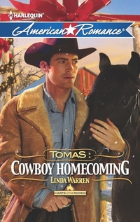 Tomas: Cowboy Homecoming by Linda A. Warren