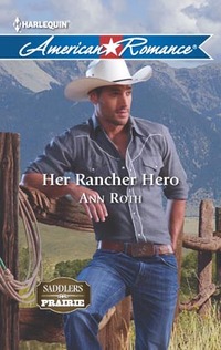 Her Rancher Hero by Ann Roth