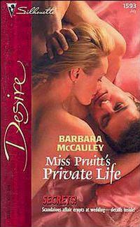 Miss Pruitt's Private Life by Barbara McCauley
