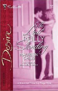 The Last Reilly Standing by Maureen Child