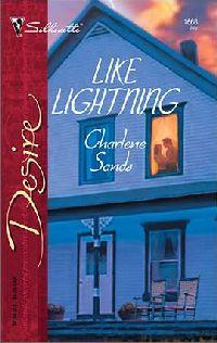 Like lightning by Charlene Sands