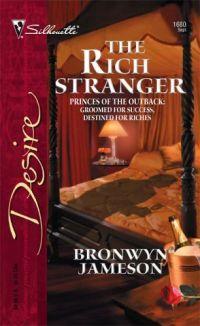 The Rich Stranger by Bronwyn Jameson