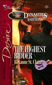 The Highest Bidder by Roxanne St. Claire