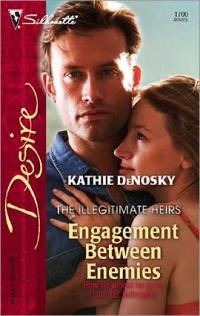 Engagement Between Enemies by Kathie DeNosky