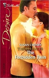 Excerpt of The Forbidden Twin by Susan Crosby