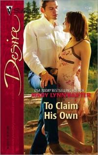 To Claim His Own by Mary Lynn Baxter
