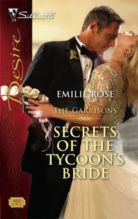 Secrets Of The Tycoon's Bride by Emilie Rose