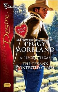 The Texan's Contested Claim by Peggy Moreland