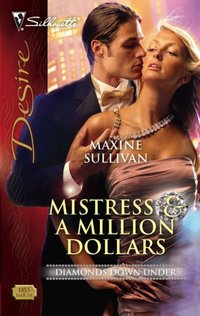Mistress & A Million Dollars by Maxine Sullivan