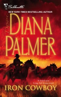 Iron Cowboy by Diana Palmer