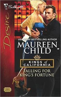 Falling For King's Fortune by Maureen Child