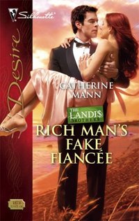 Rich Man's Fake Fiancee by Catherine Mann