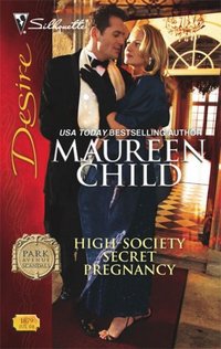 High-Society Secret Pregnancy by Maureen Child
