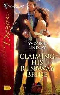 Claiming His Runaway Bride by Yvonne Lindsay