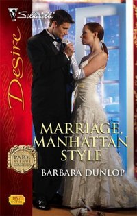 Marriage, Manhattan Style by Barbara Dunlop