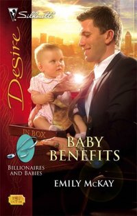 Baby Benefits by Emily McKay