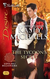 The Tycoon's Secret by Kasey Michaels