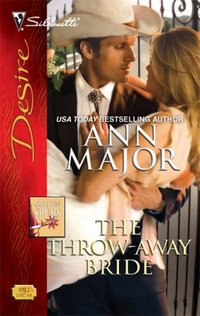 The Throw-Away Bride by Ann Major