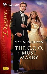 The C.O.O. Must Marry by Maxine Sullivan