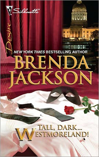Tall, Dark...Westmoreland! by Brenda Jackson