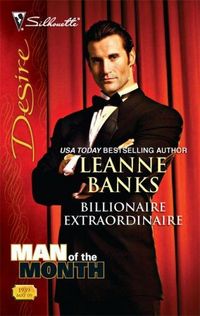 Billionaire Extraordinaire by Leanne Banks