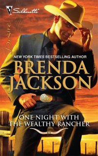 One Night With The Wealthy Rancher by Brenda Jackson