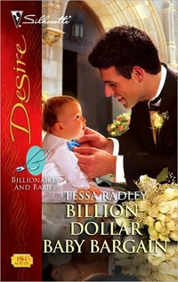 Billion-Dollar Baby Bargain by Tessa Radley