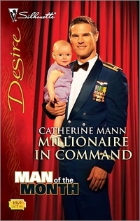 Millionaire In Command by Catherine Mann