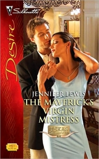 The Maverick's Virgin Mistress by Jennifer Lewis