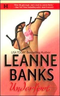 Underfoot by Leanne Banks